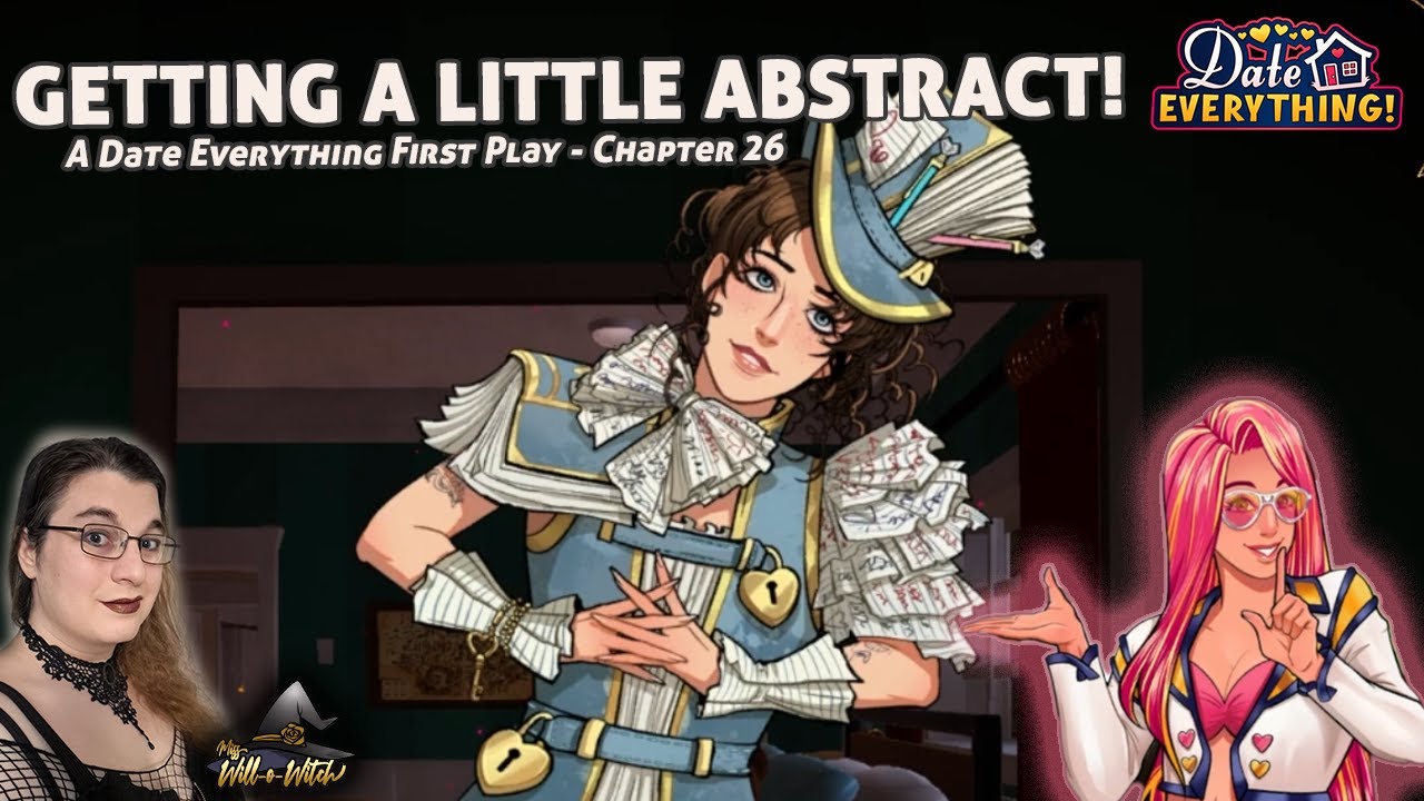 Getting a Little Abstract! A Date Everything First Play - Chapter 26