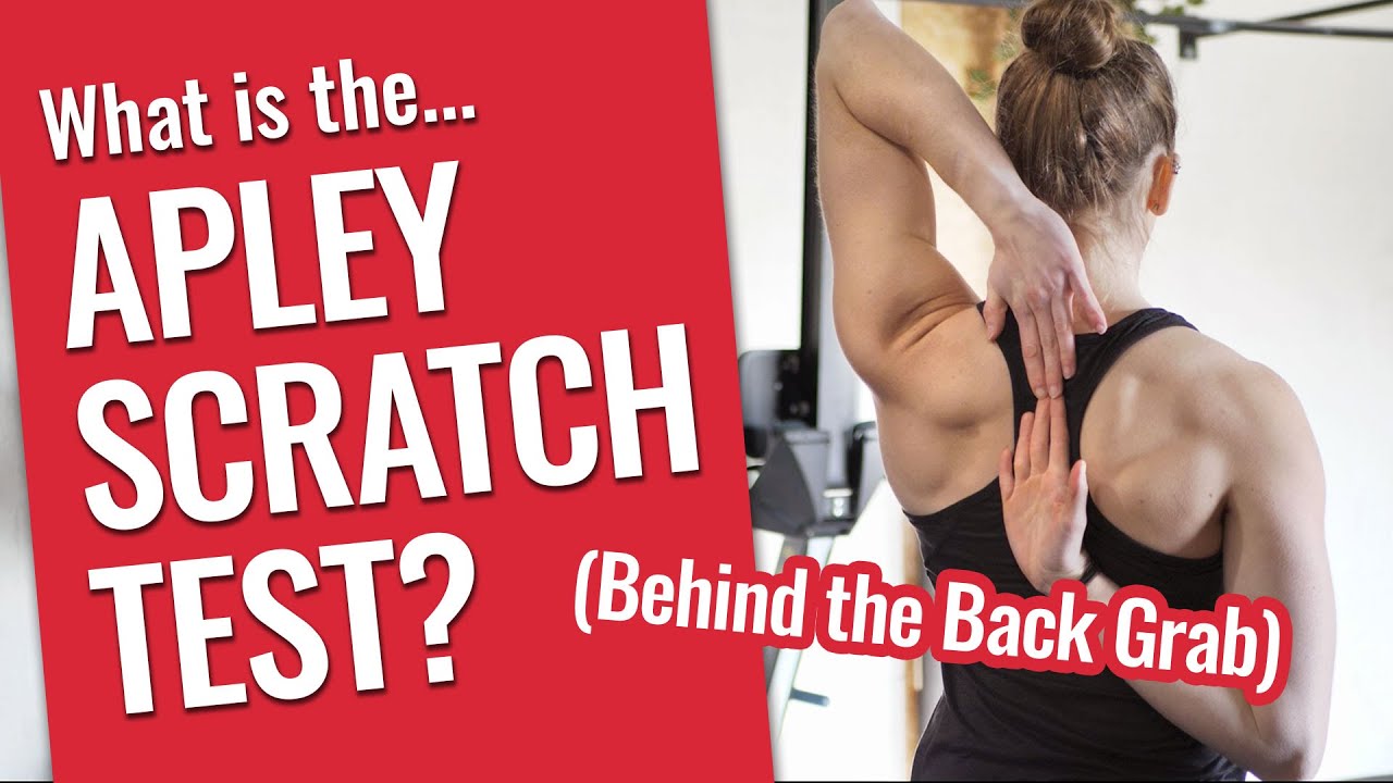 Behind Back Grab / Apley Scratch Test