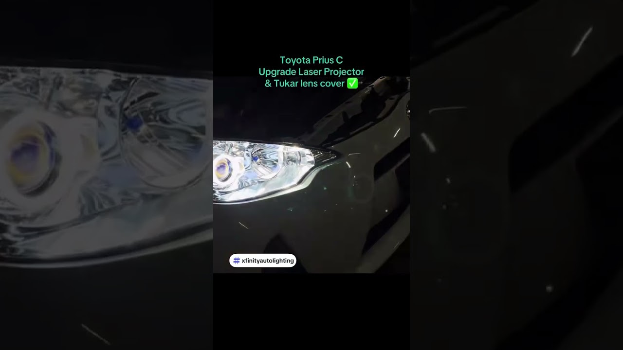 Toyota Prius C Upgrade Laser Projector & Change Headlight Lens Cover