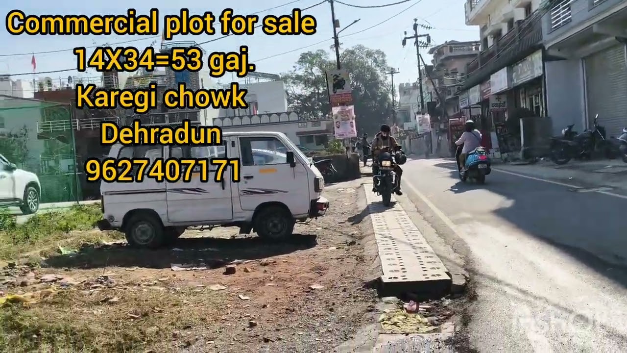 Two side road, Commercial plot for sale in kargi chowk, Dehradun. 14X34=53 gaj.