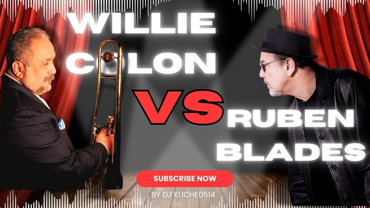 💣 ¡Cara a Cara! Willie Colón VS Rubén Blades | Salsa, Historia y Controversia - By DJ KLICHE
