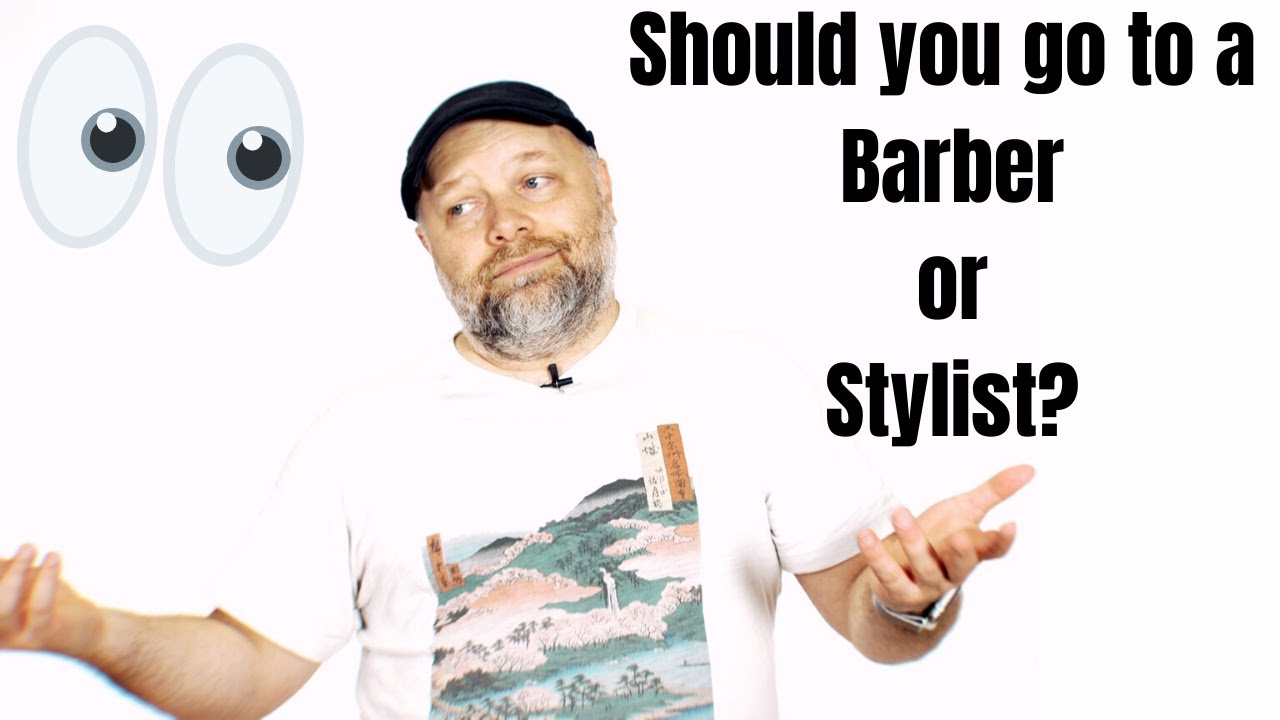 Стоит ли идти на стрижку к парикмахеру или стилисту? - TheSalonGuy