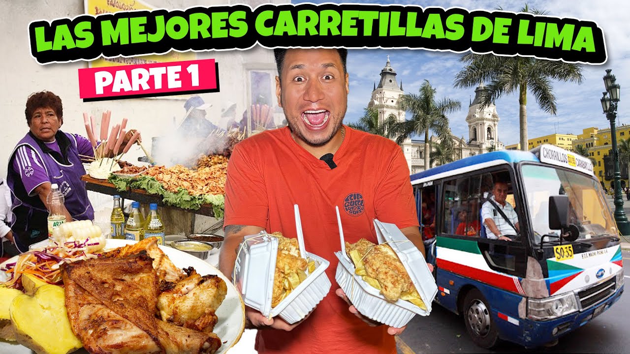 5 CARRETILLAS BUENAZAS EN LIMA | Ruta de Agachaditos  - COMIDA CALLEJERA EN LIMA PERÚ 🇵🇪