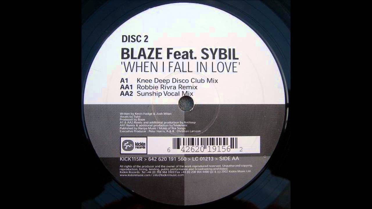 Blaze Feat. Sybil - When I Fall In Love (Knee Deep Disco Club Mix)