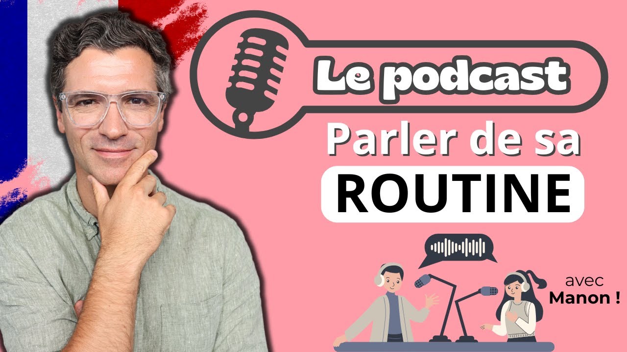 PODCAST FRANÇAIS A2/B1 - Conversation en français - Épisode 2