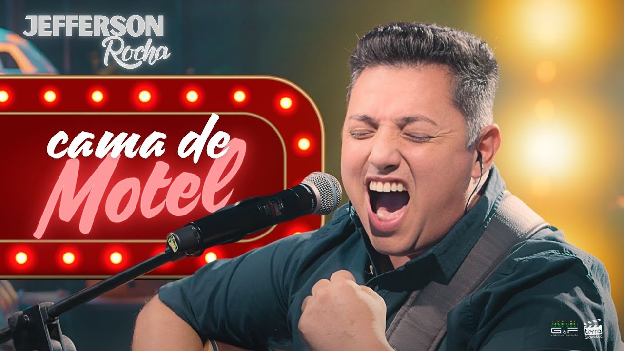 Jefferson Rocha - CAMA DE MOTEL (EP Ao vivo em Goiânia)