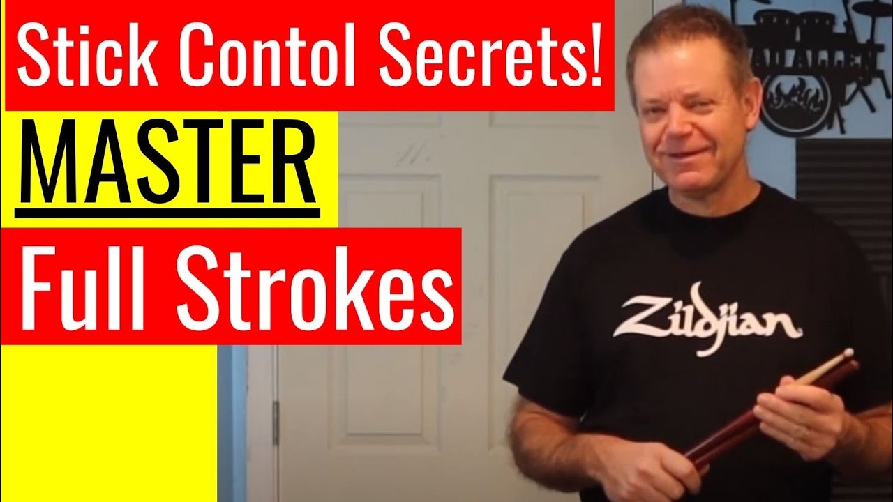 How To Play Full Strokes - Stick Control 101!😀
