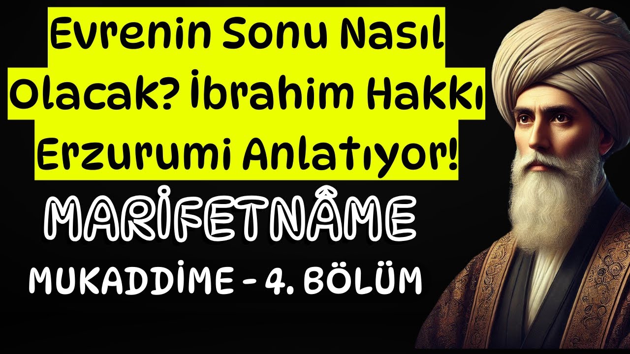 MARİFETNAME- Mukaddime 4. Bölüm Sesli Kitap | Kıyamet: Marifetname'nin Şaşırtıcı Açıklamaları!