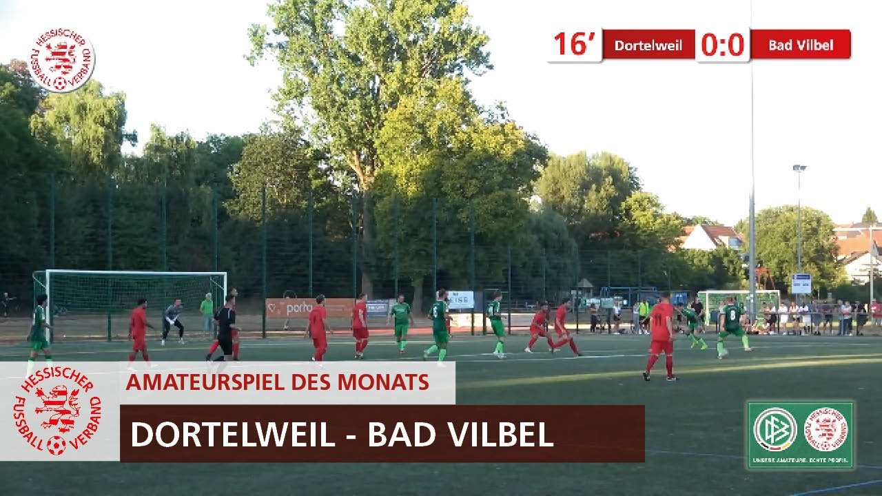 Amateurspiel des Monats | August 2022 | SC Dortelweil - FV Bad Vilbel