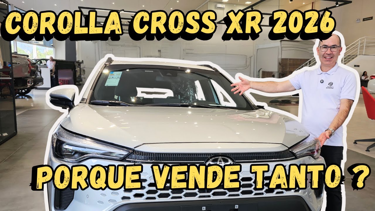 O COROLLA MAIS BARATO! COROLLA CROSS XR 2026 VALE A COMPRA?