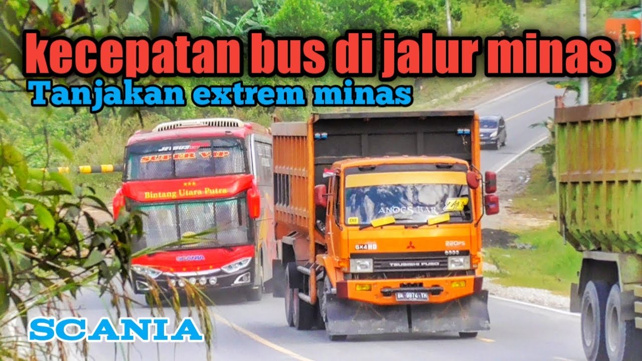 HUNTING BUS || KECEPATAN BUS DI TANJAKAN MINAS || TANJAKAN EXTRIM