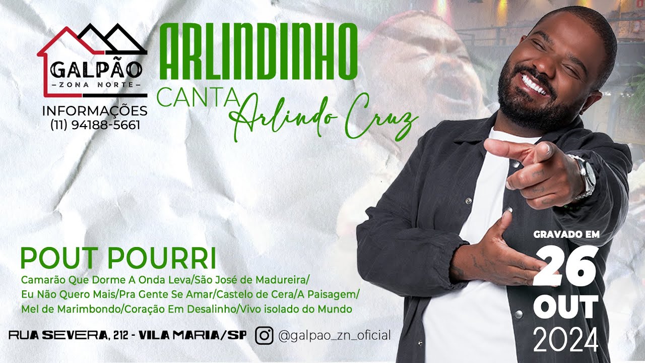 Pout pourri - Arlindinho canta Arlindo Cruz no Galpão ZN