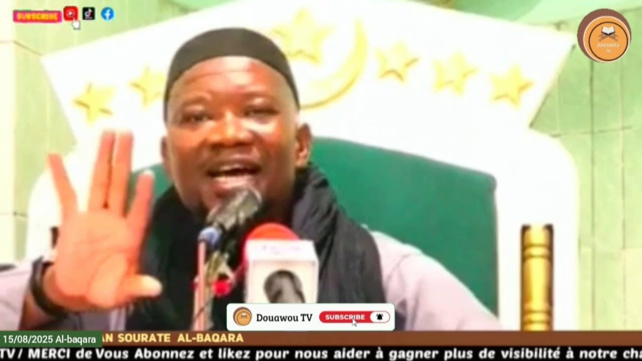 Imam Mahi Ouattara La suite du Tafsir Sourate Al-Baqara 15/08/2025
