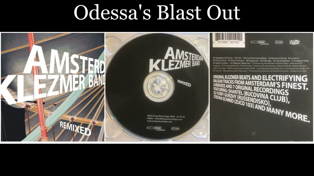 Amsterdam Klezmer Band - Remixed - 13 Odessa's Blast Out
