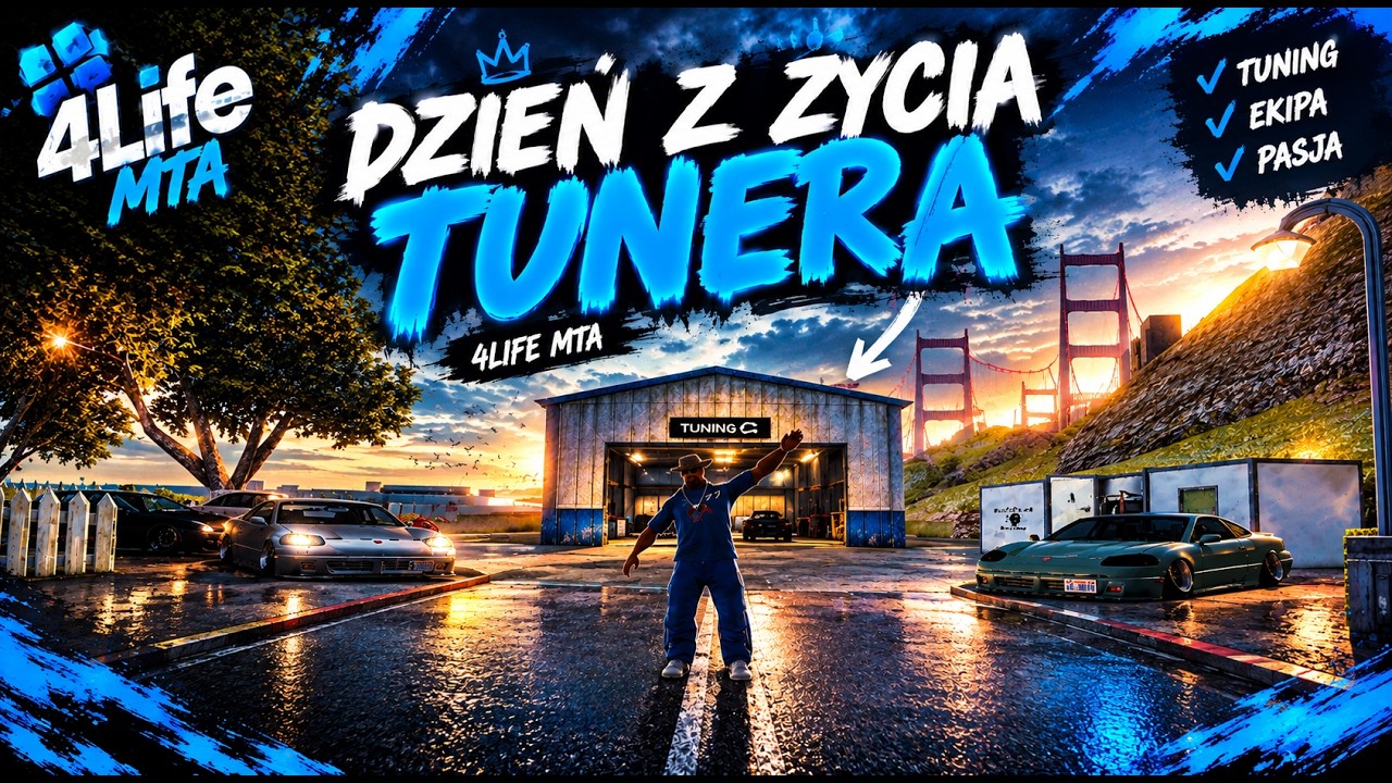 Dzień z życia tunera 4Life MTA