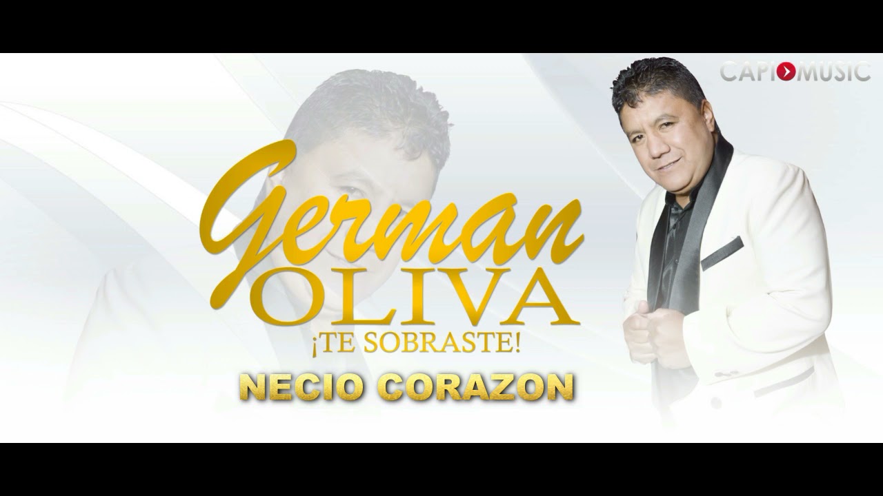 Necio Corazón - GERMAN OLIVA (Audio Oficial)