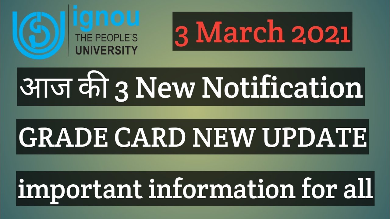 ignou 3 March 2021 new notification important for all must watch chauhan videos