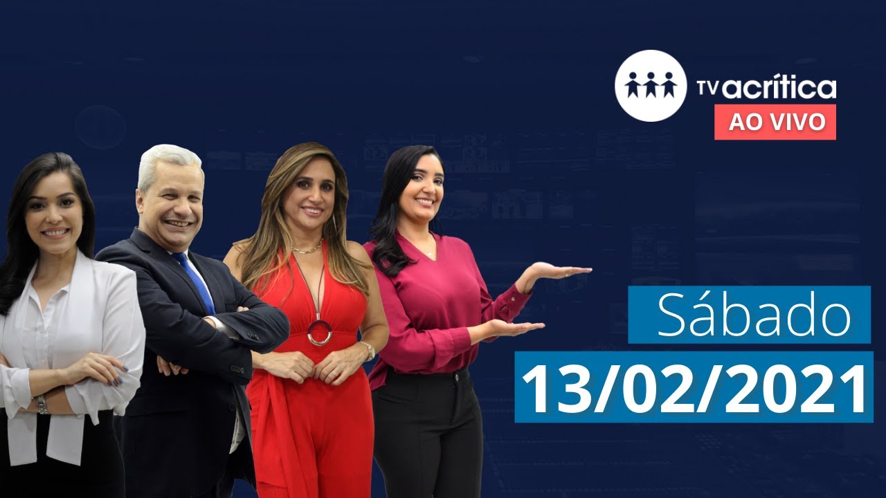 TV A CRITICA | AO VIVO | 13/02/2021