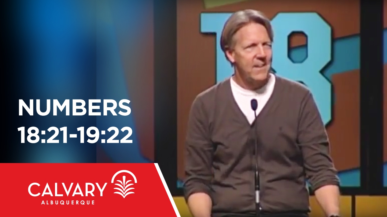 Numbers 18:21-19:22 - Skip Heitzig