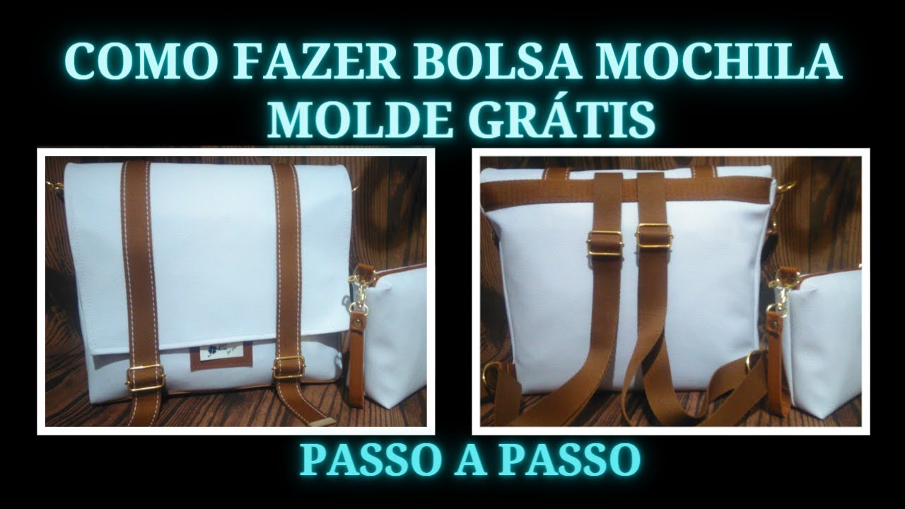 [PASSO A PASSO] COMO FAZER BOLSA MOCHILA  * MOLDE GRÁTIS *
