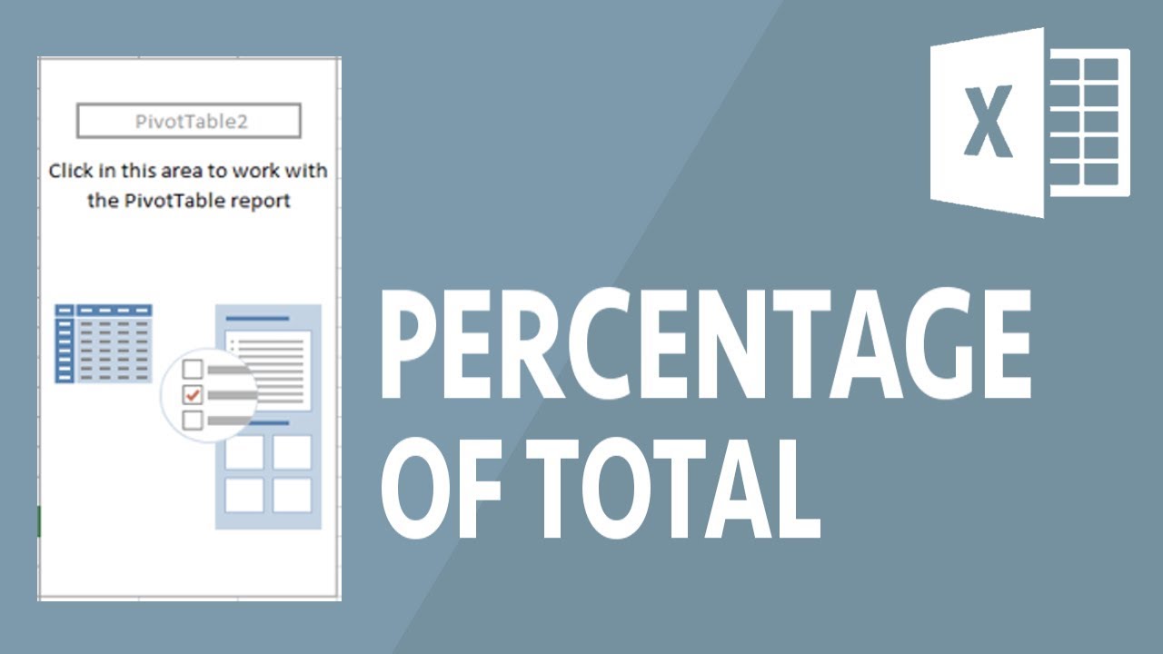 Percentage of Total in Excel Pivot Table
