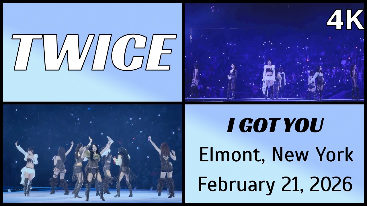 260221 트와이스 TWICE - I GOT YOU live @ UBS Arena, Elmont, NY 4K Fancam
