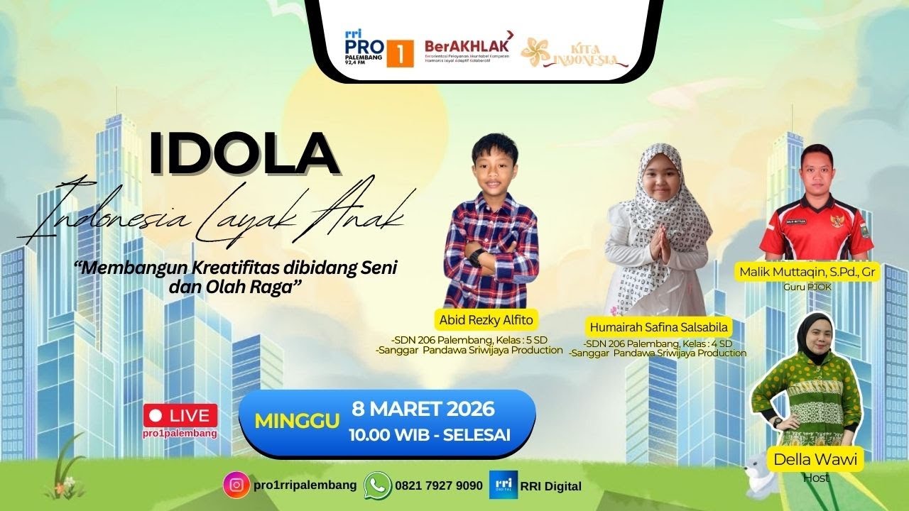 DIALOG INDONESIA LAYAK ANAK - RRI PALEMBANG, 08 MARET 2026