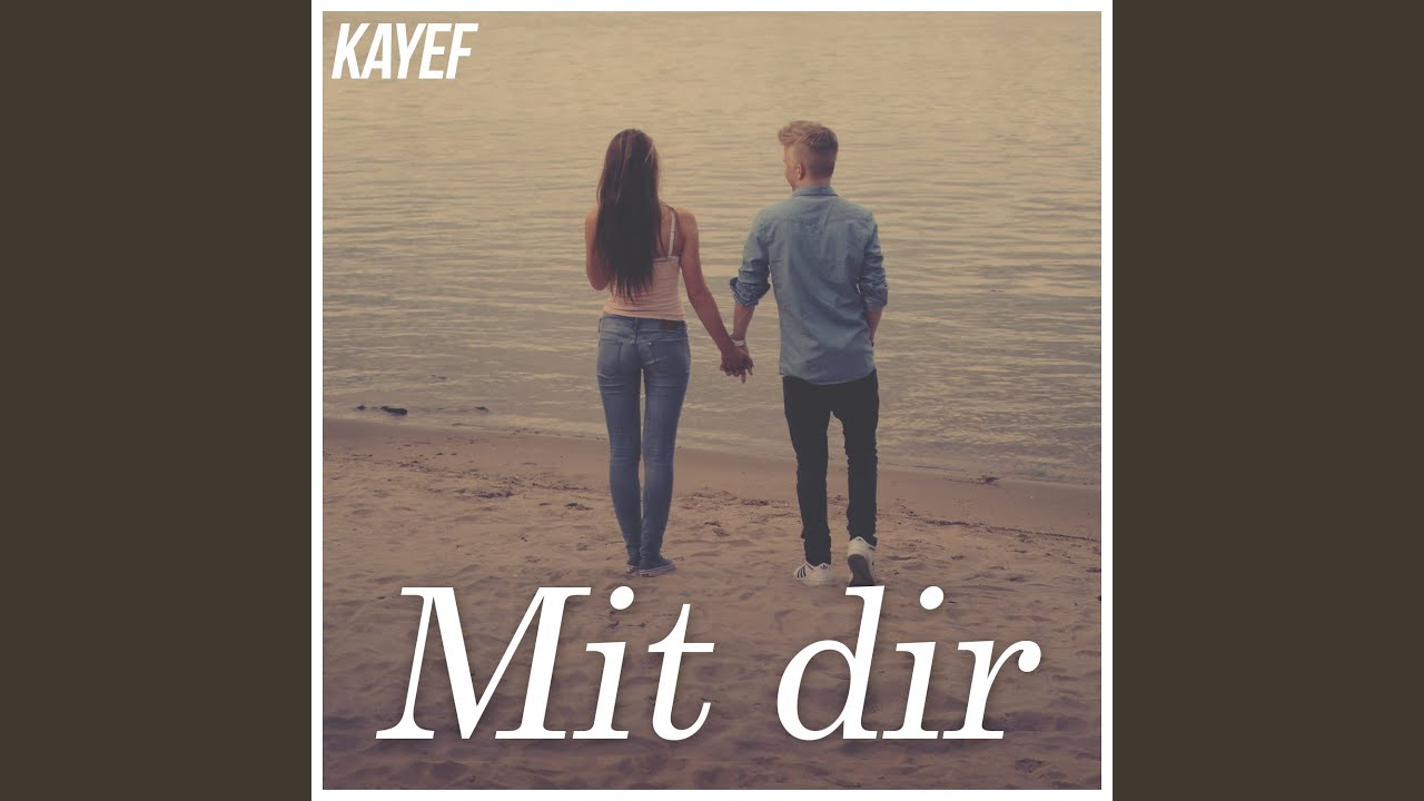 Mit dir