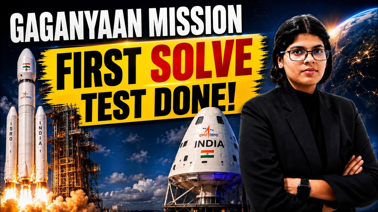 ISRO's Big Breakthrough! First SOLVE Test for Gaganyaan Explained