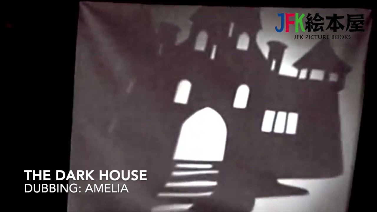 A Dark Dark Tale (Dubbing: Amelia)