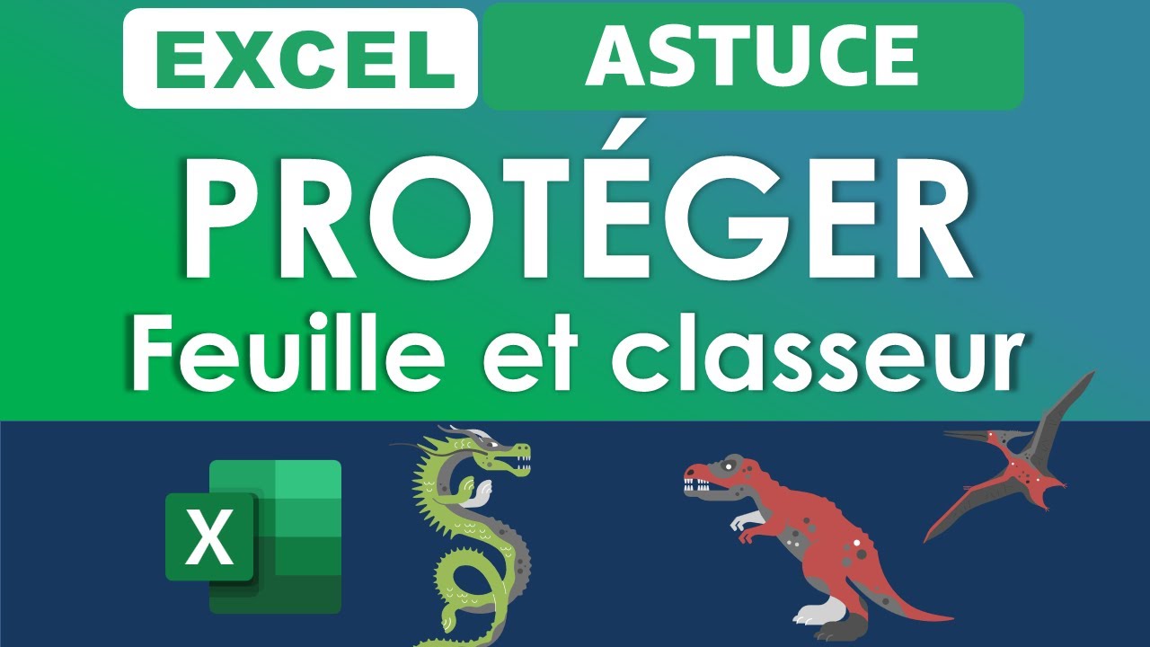Excel protéger partiellement sa feuille... et son classeur