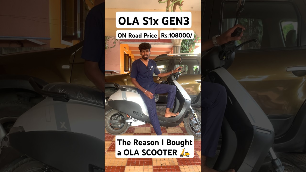 The Reason I bought OLA S1x GEN3 SCOOTER🛵(On Road price:108000/ only#olas1xgen3#olaprice#olacost#ola
