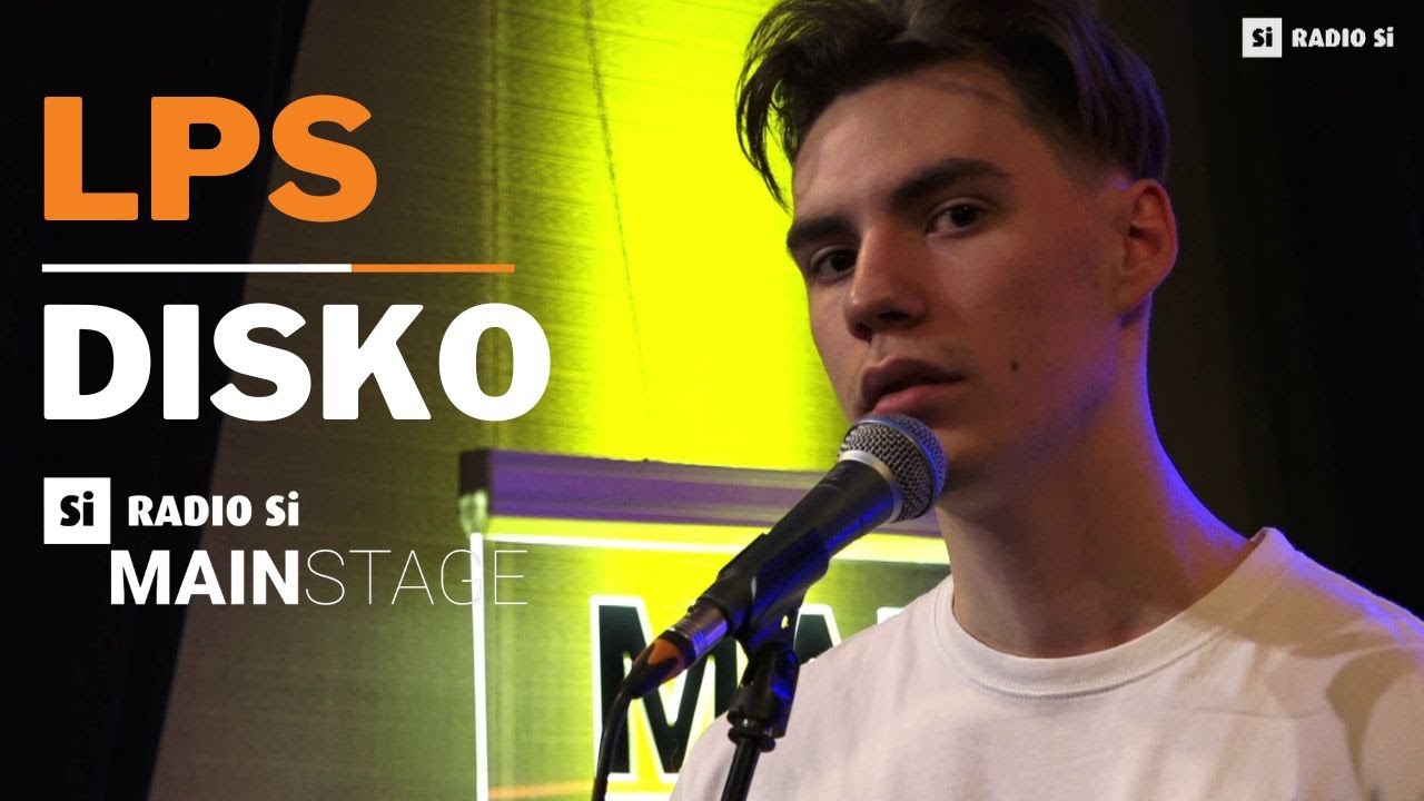 RADIO Si MAIN STAGE – LPS – Disko