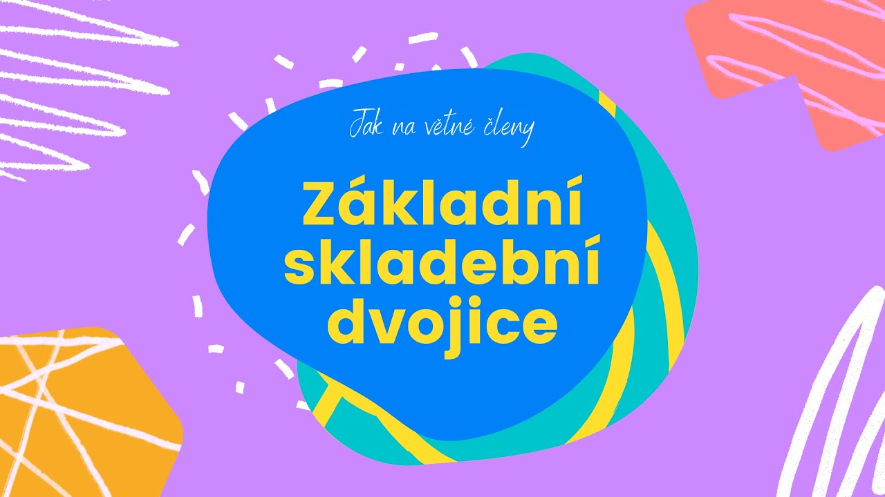 Čeština doma - Základní skladební dvojice