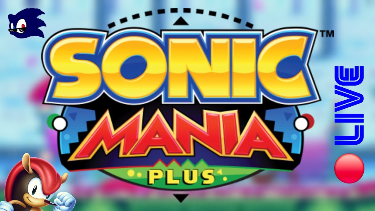 Sonic Mania Plus Stream 4