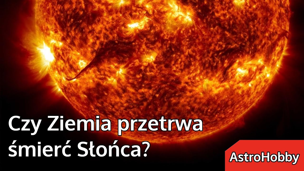 Czy Ziemia przetrwa śmierć Słońca?