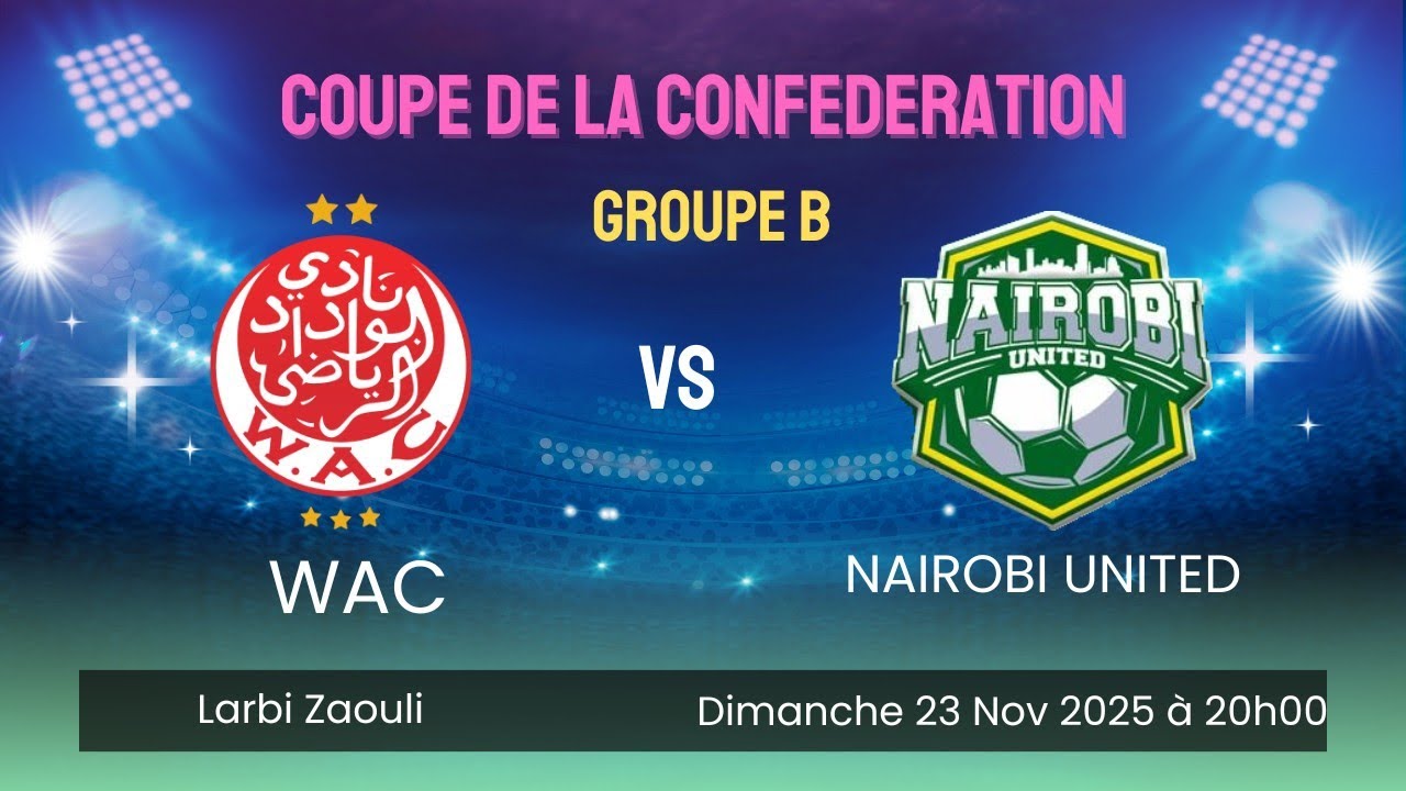 الوداد ضد نيروبي يونايتد لبداية المشوار بأول انتصار🔴⚪