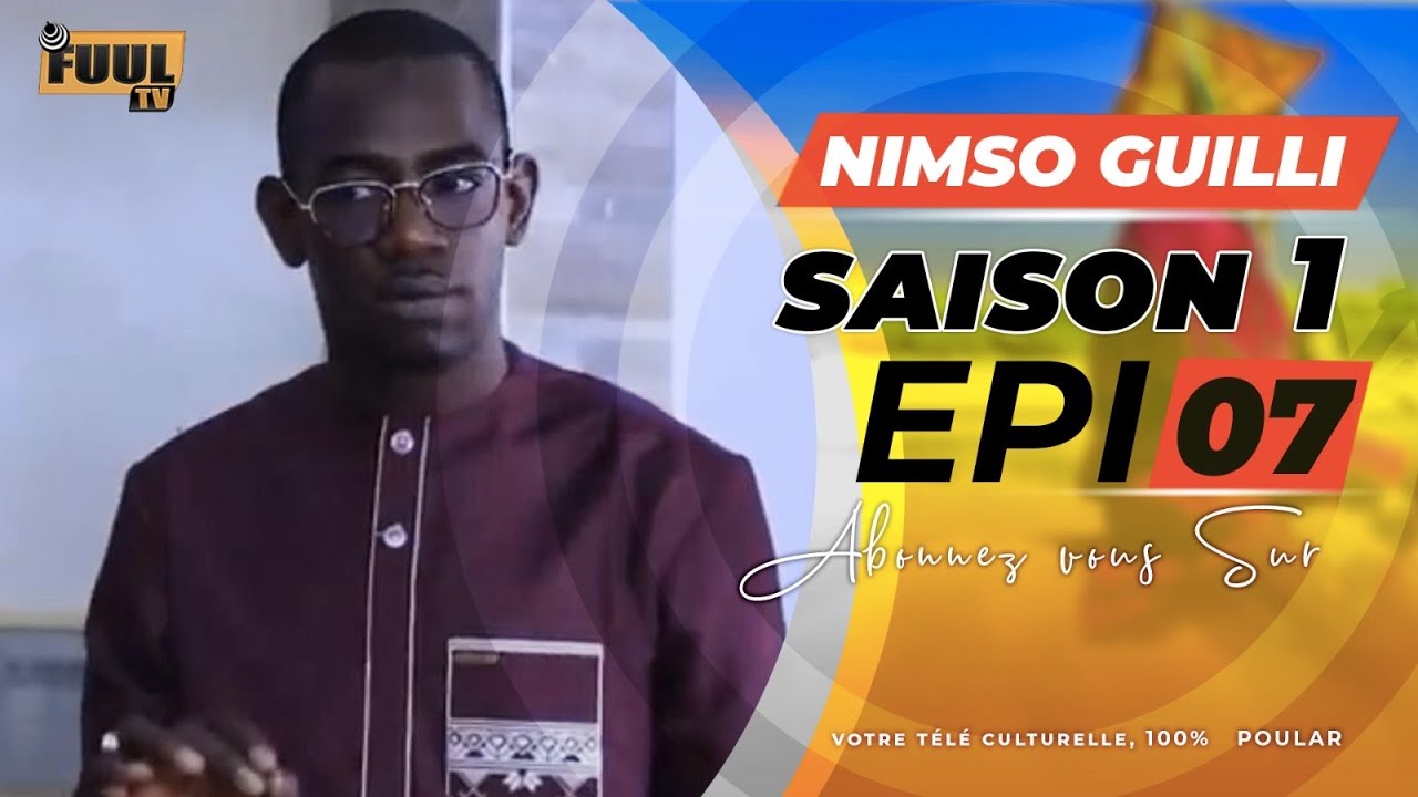 NIMSO GUILLI ( &eacute;pisode 7 )