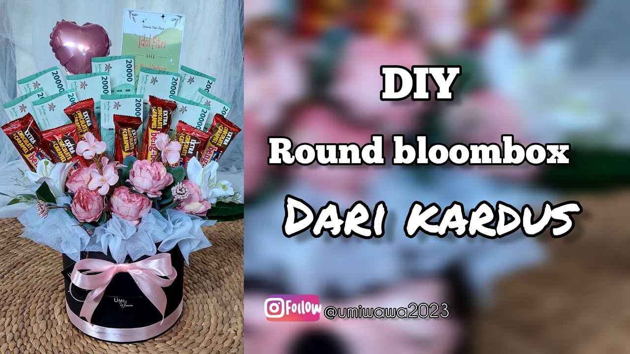 round bloombox dari kardus | buket kekinian