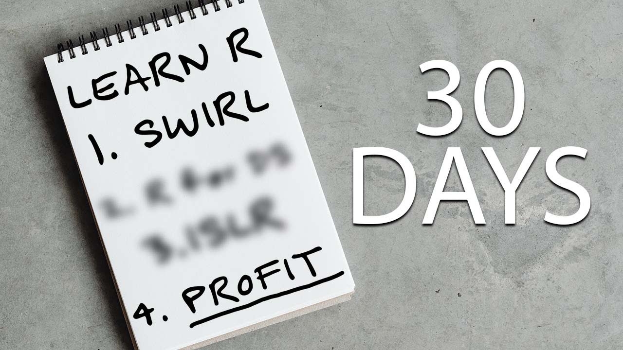 Learn R fast | 30 day R learning plan (free materials)