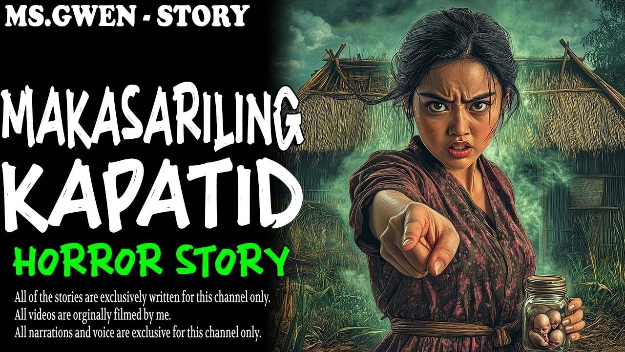 MAKASARILING KAPATID HORROR STORY   True Horror Stories   LadyPam