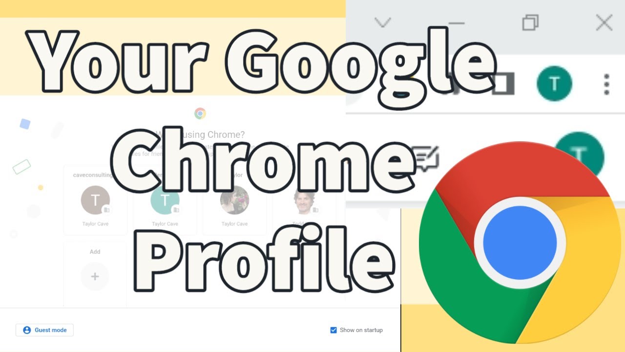 Your Google Chrome Profile