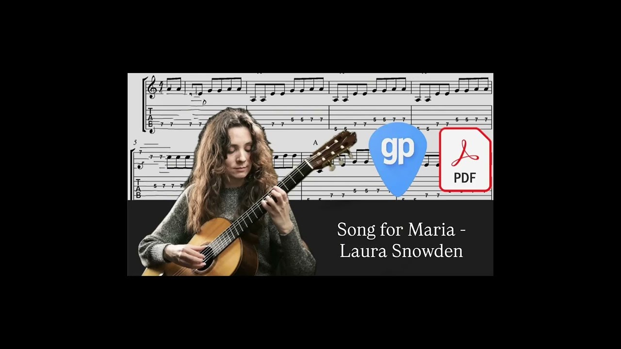 Song for Maria - Laura Snowden PDF AND Guitar PRO Tabs [TABS]