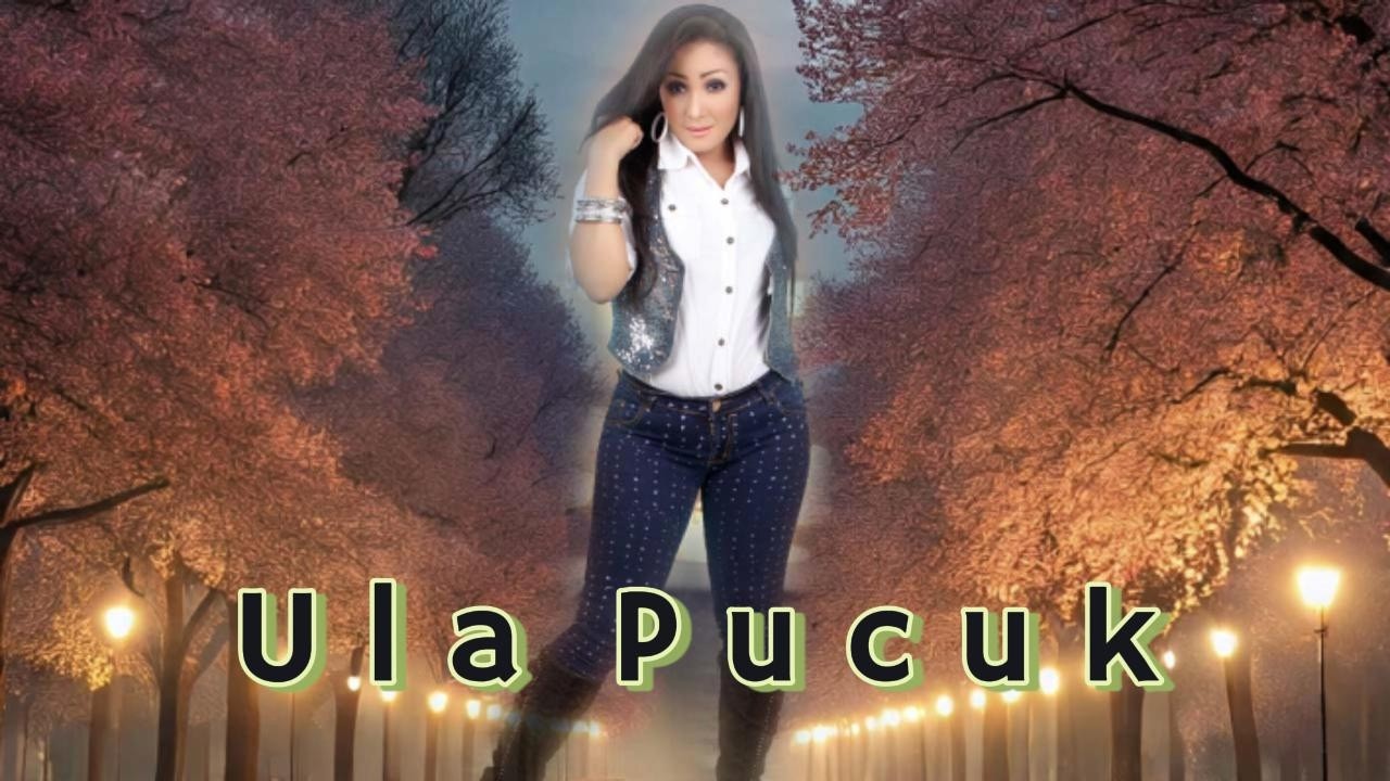ULA PUCUK NUNUNG ALVI