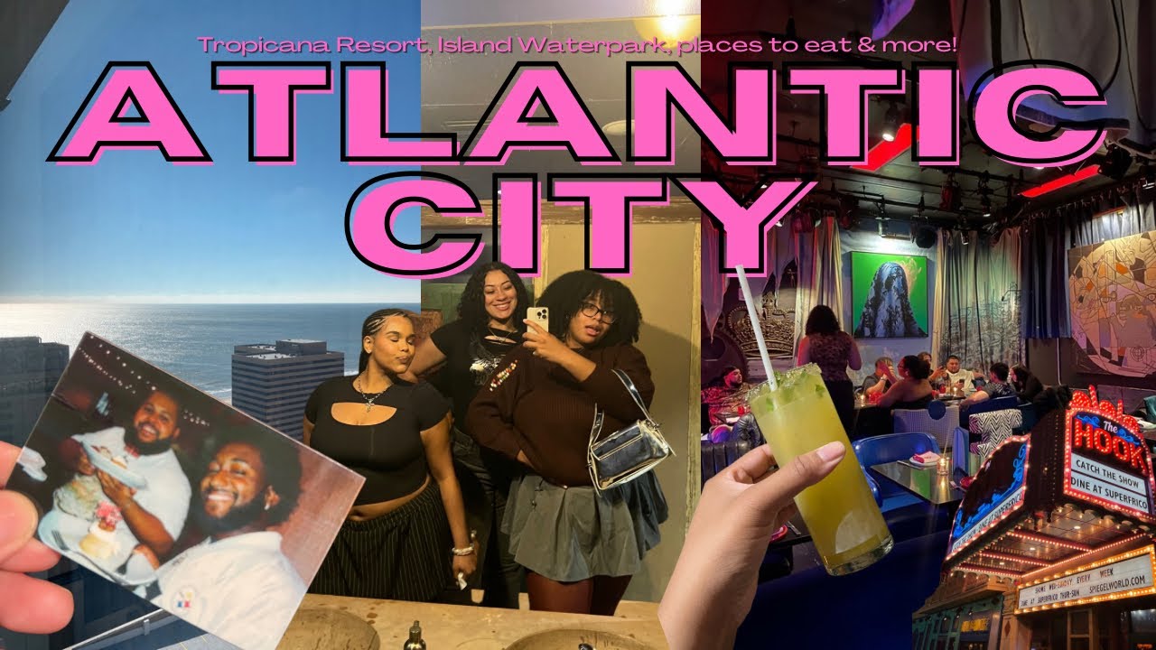 ATLANTIC CITY VLOG | Tropicana Hotel, Island Waterpark, places to eat, things to do in & more!  ♡