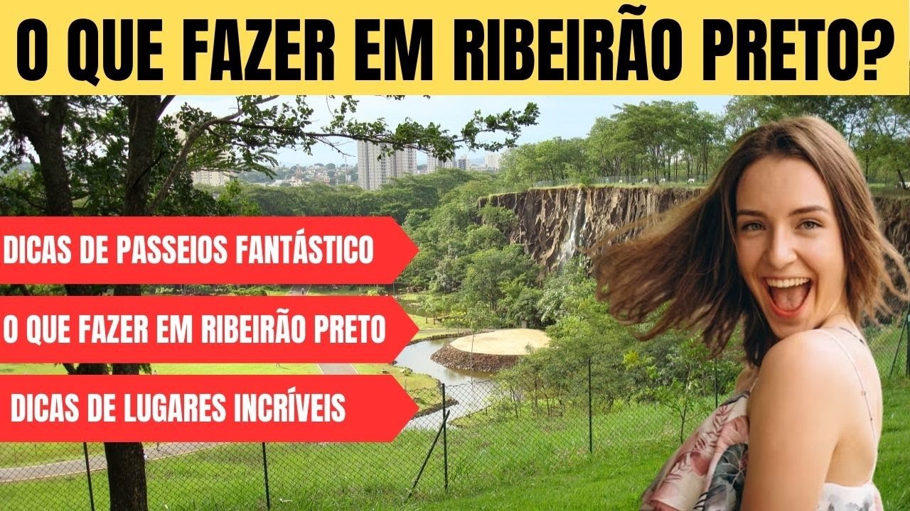 21 Dicas de Passeio Incr&iacute;veis em Ribeir&atilde;o Preto | O que fazer em Ribeir&atilde;o Preto