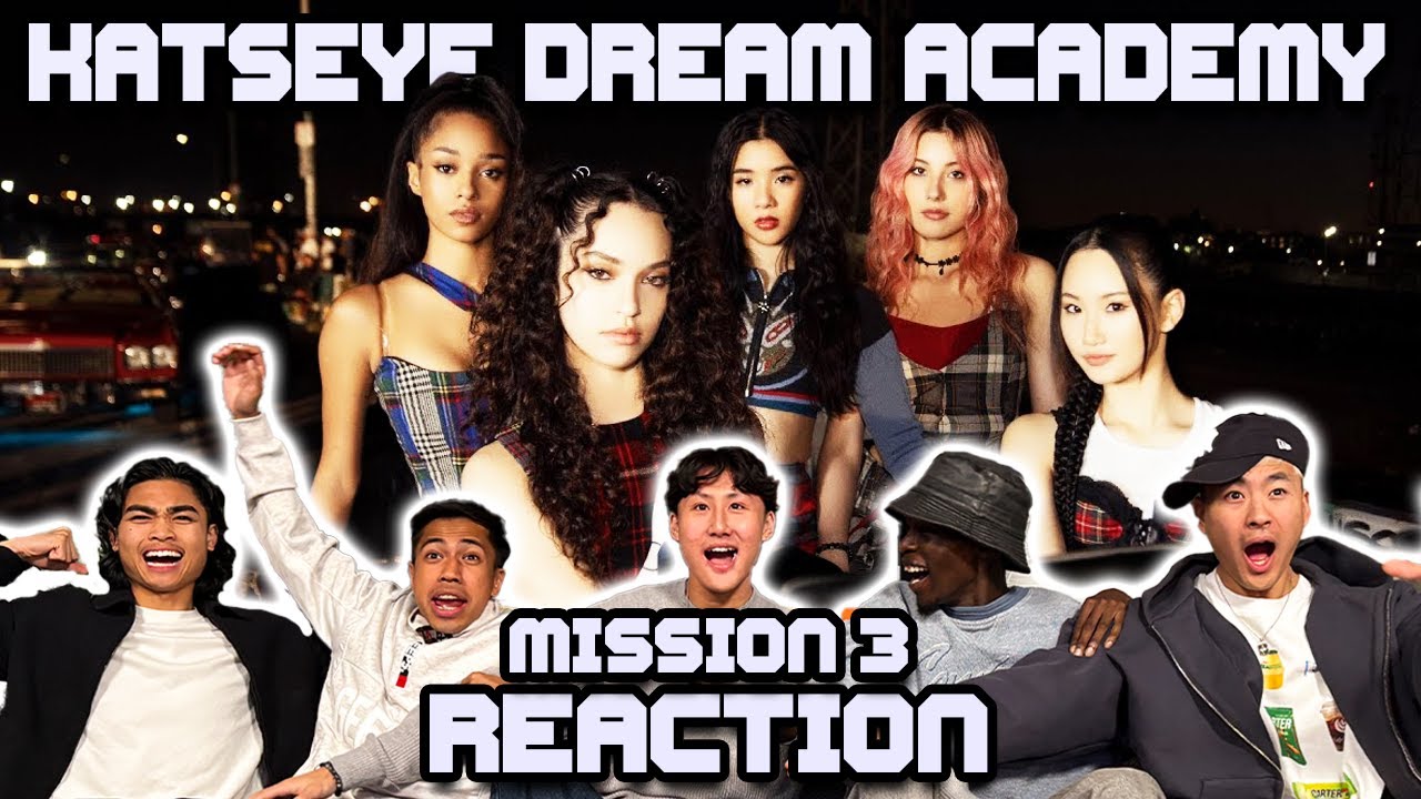 OUR FIRST TIME WATCHING KATSEYE DREAM ACADEMY MISSION 3 PERFORMANCES!