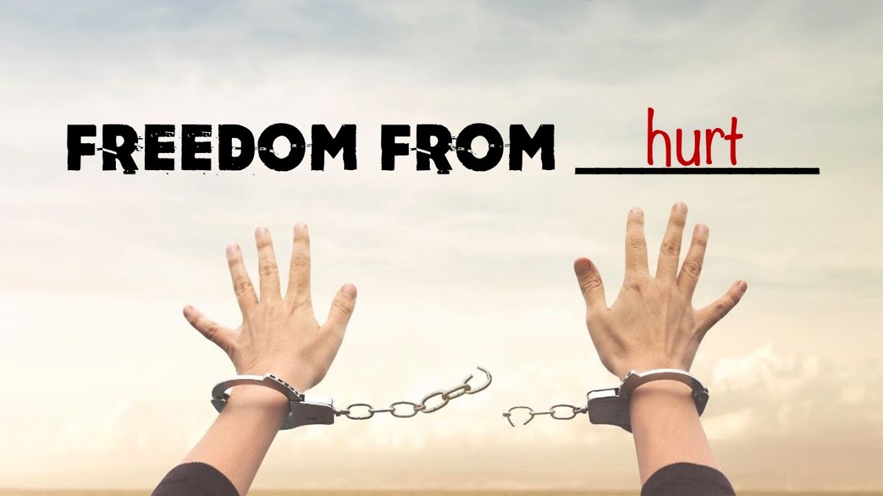Freedom from Hurt