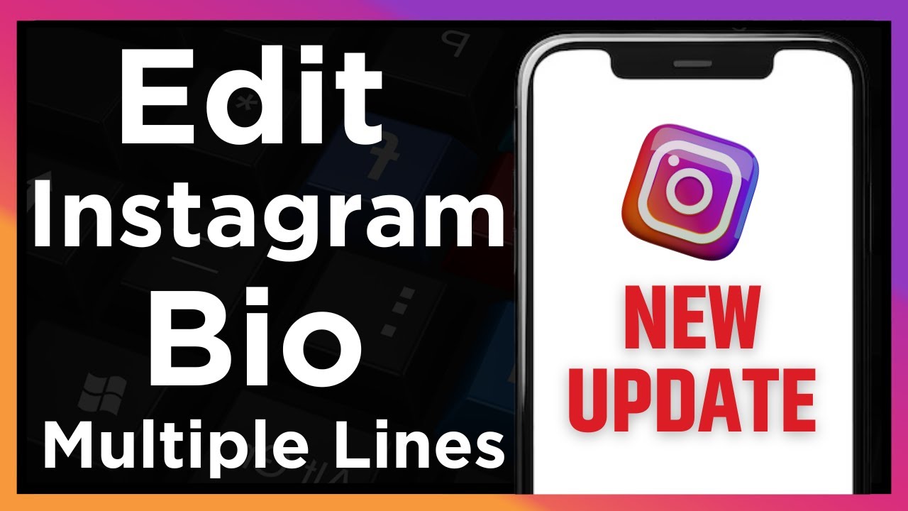 How to Edit Instagram Bio - Multiple Lines Tips & Tricks - New Update