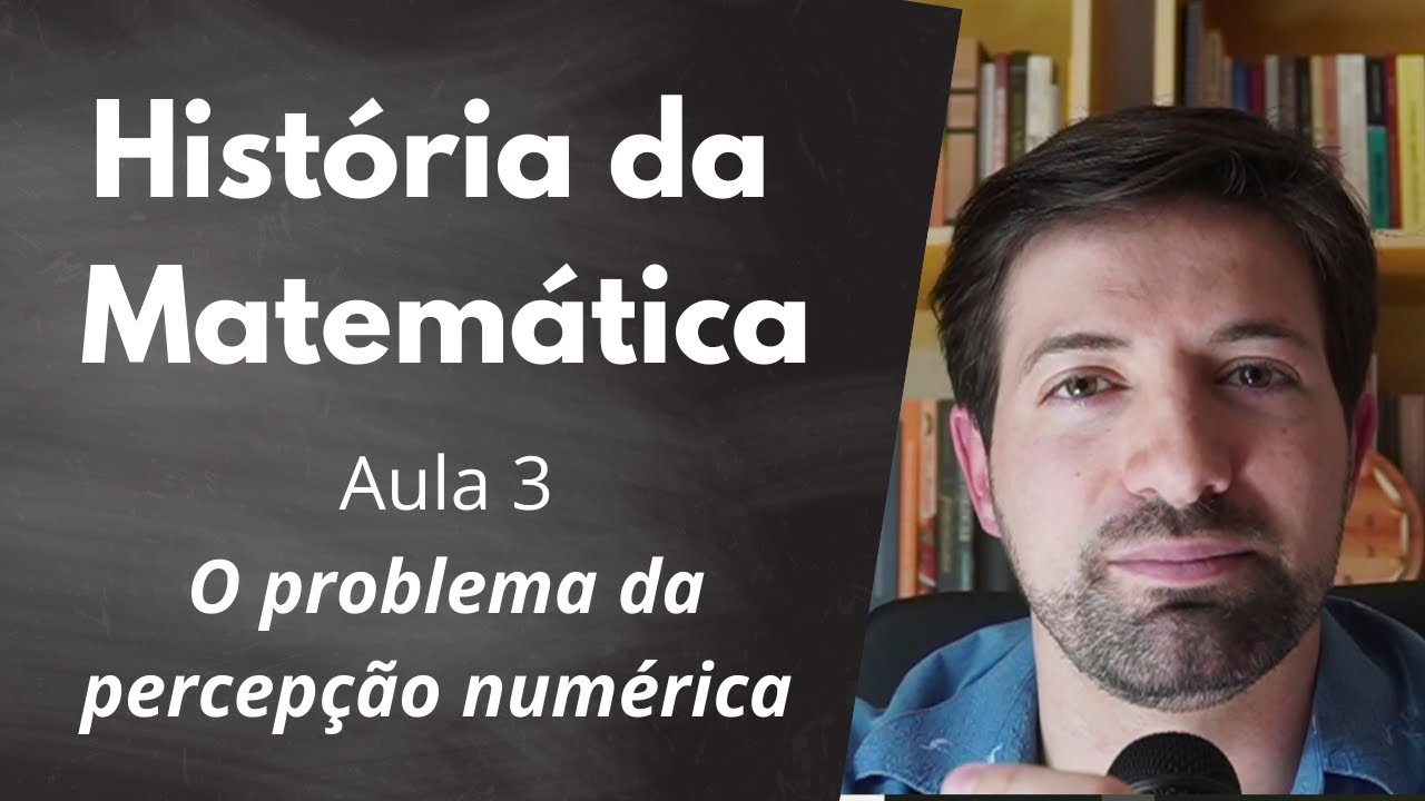 Aula 3 - As quatro etapas dos sistemas de numeração